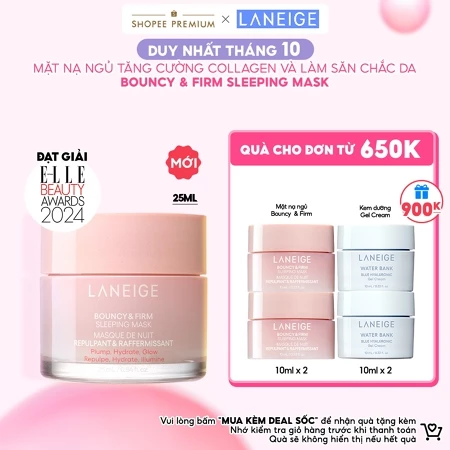 [Siêu phẩm 2024] Mặt Nạ Ngủ Laneige Bouncy & Firm Sleeping Mask 25ml tăng cường collagen và làm săn chắc da
